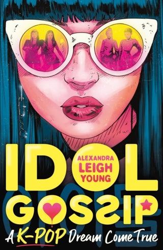 Cover image for 9781529502770 - Idol Gossip: A K-Pop dream come true