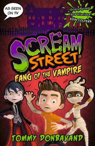 Cover image for 9781529503791 - Scream Street 1: Fang of the Vampire