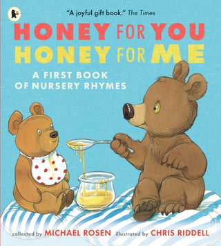 Cover image for 9781529504309 - Honey for You, Honey for Me: A First Book of Nursery Rhymes