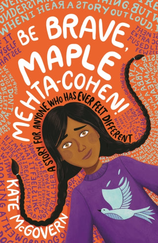 Cover image for 9781529504545 - Be Brave, Maple Mehta-Cohen!: A Story for Anyone Who Has Ever Felt Different