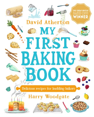 Cover image for 9781529505504 - My First Baking Book: Delicious Recipes for Budding Bakers