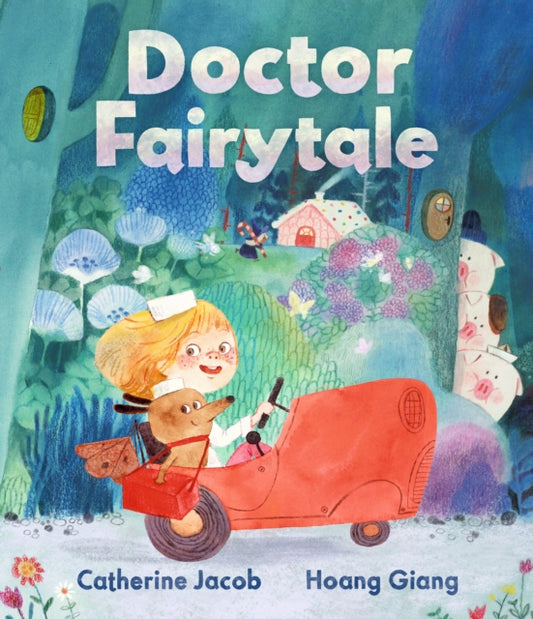 Cover image for 9781529509243 - Doctor Fairytale