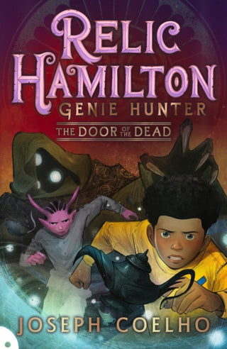 Cover image for 9781529509601 - Relic Hamilton, Genie Hunter: The Door of the Dead
