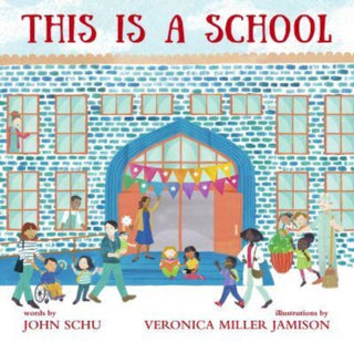 Supplemental image for 9781529510119 - This Is a School