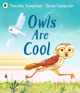 Cover image for 9781529510959 - Owls Are Cool