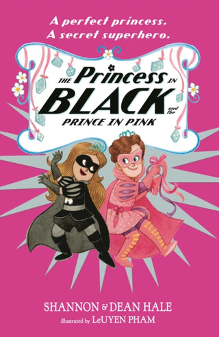 Cover image for 9781529512717 - The Princess in Black and the Prince in Pink