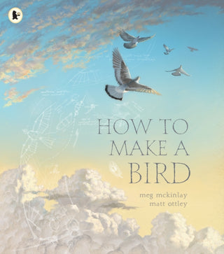 Cover image for 9781529513219 - How to Make a Bird