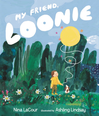 Supplemental image for 9781529513677 - My Friend, Loonie