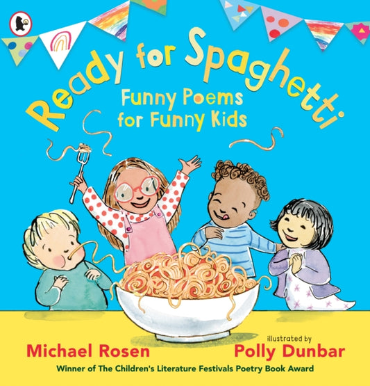 Cover image for 9781529513905 - Ready for Spaghetti: Funny Poems for Funny Kids