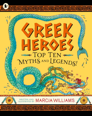 Cover image for 9781529513950 - Greek Heroes: Top Ten Myths and Legends!