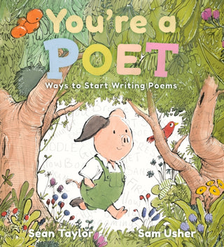 Supplemental image for 9781529514063 - You're a Poet: Ways to Start Writing Poems
