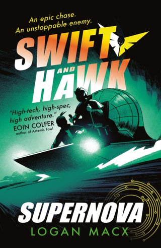 Cover image for 9781529515954 - Swift and Hawk: Supernova