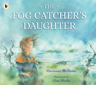 Cover image for 9781529517293 - The Fog Catcher's Daughter