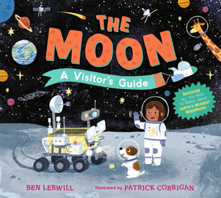 Cover image for 9781529517309 - The Moon: A Visitor's Guide