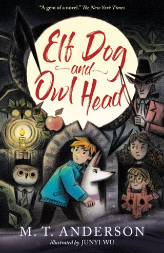 Cover image for 9781529518061 - Elf Dog and Owl Head