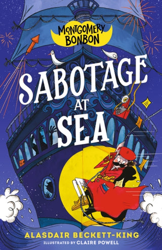 Cover image for 9781529518306 - Montgomery Bonbon: Sabotage at Sea