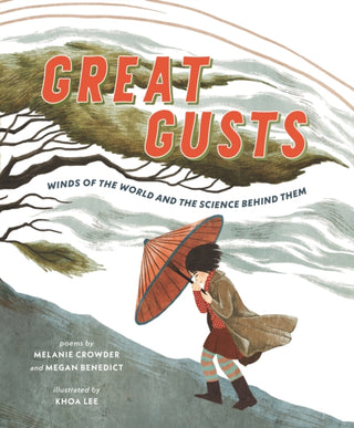 Cover image for 9781529518665 - Great Gusts: Winds of the World and the Science Behind Them