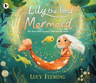 Cover image for 9781529518771 - Lily the Pond Mermaid