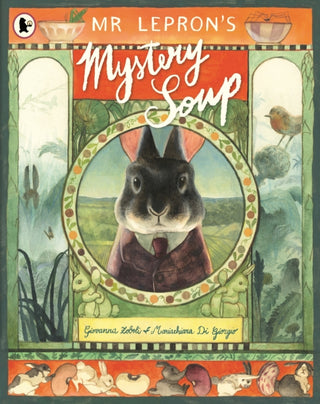 Cover image for 9781529519389 - Mr Lepron's Mystery Soup