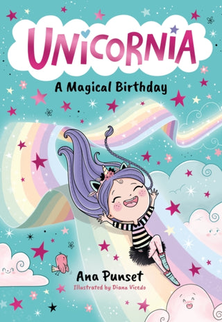 Cover image for 9781529520002 - Unicornia: A Magical Birthday