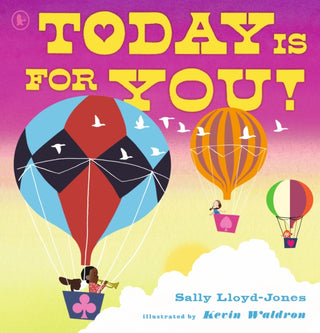Supplemental image for 9781529520606 - Today Is for You!