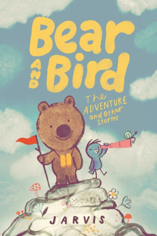 Cover image for 9781529522594 - Bear and Bird: The Adventure and Other Stories