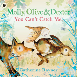 Cover image for 9781529523157 - Molly, Olive and Dexter: You Can't Catch Me!