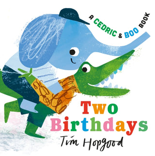 Cover image for 9781529523393 - A Cedric and Boo Book: Two Birthdays