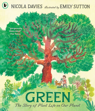 Cover image for 9781529523591 - Green: The Story of Plant Life on Our Planet