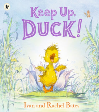 Cover image for 9781529523607 - Keep Up, Duck!