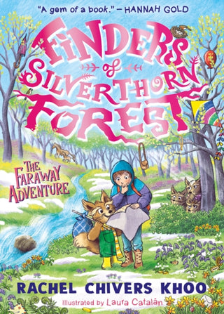 Cover image for 9781529523812 - Finders of Silverthorn Forest: The Faraway Adventure