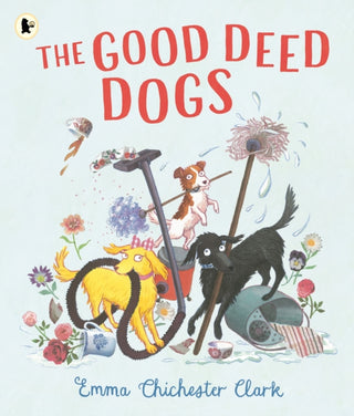 Cover image for 9781529523843 - The Good Deed Dogs