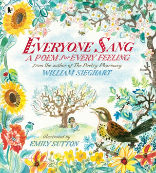 Cover image for 9781529524215 - Everyone Sang: A Poem for Every Feeling