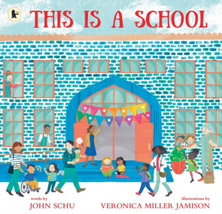 Cover image for 9781529524314 - This Is a School