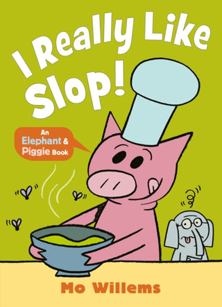 Cover image for 9781529525236 - I REALLY Like Slop!