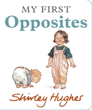 Cover image for 9781529526370 - My First Opposites