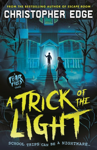 Cover image for 9781529527384 - Fear Files: A Trick of the Light