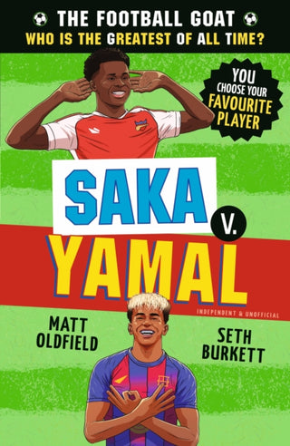 Cover image for 9781529530995 - The Football GOAT: Saka v. Yamal