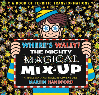 Cover image for 9781529531138 - Where's Wally? The Mighty Magical Mix-Up
