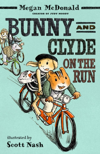 Cover image for 9781529532555 - Bunny and Clyde on the Run
