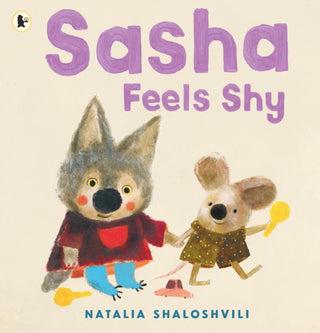 Cover image for 9781529532890 - Sasha Feels Shy