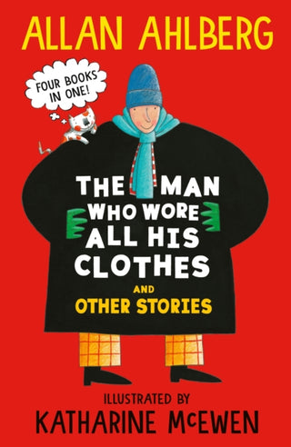 Cover image for 9781529533064 - The Man Who Wore All His Clothes and Other Stories