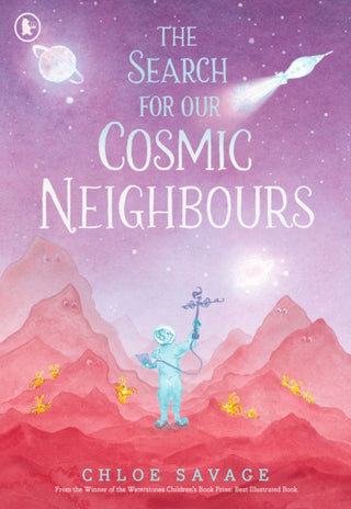 Cover image for 9781529534009 - The Search for Our Cosmic Neighbours
