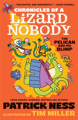 Cover image for 9781529534320 - Chronicles of a Lizard Nobody: The Pelican and His Blimp