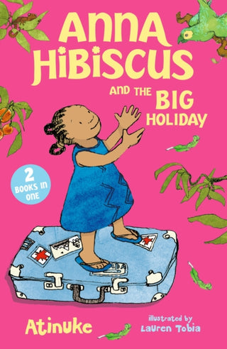 Cover image for 9781529535587 - Anna Hibiscus and the Big Holiday