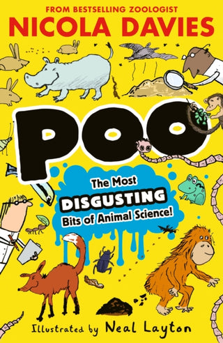 Cover image for 9781529537154 - Poo: The Most Disgusting Bits of Animal Science!