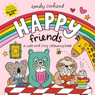 Cover image for 9781529537604 - Happy Friends: A Cute and Cosy Colouring Book
