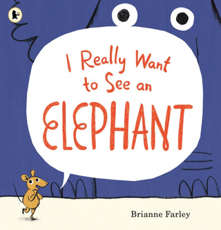 Cover image for 9781529537642 - I Really Want to See an Elephant