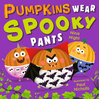 Cover image for 9781529538823 - Pumpkins Wear Spooky Pants