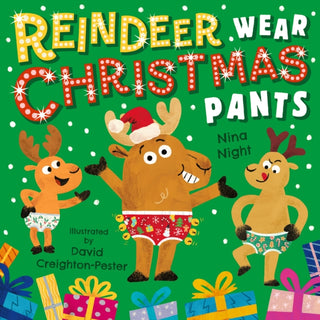 Cover image for 9781529539288 - Reindeer Wear Christmas Pants